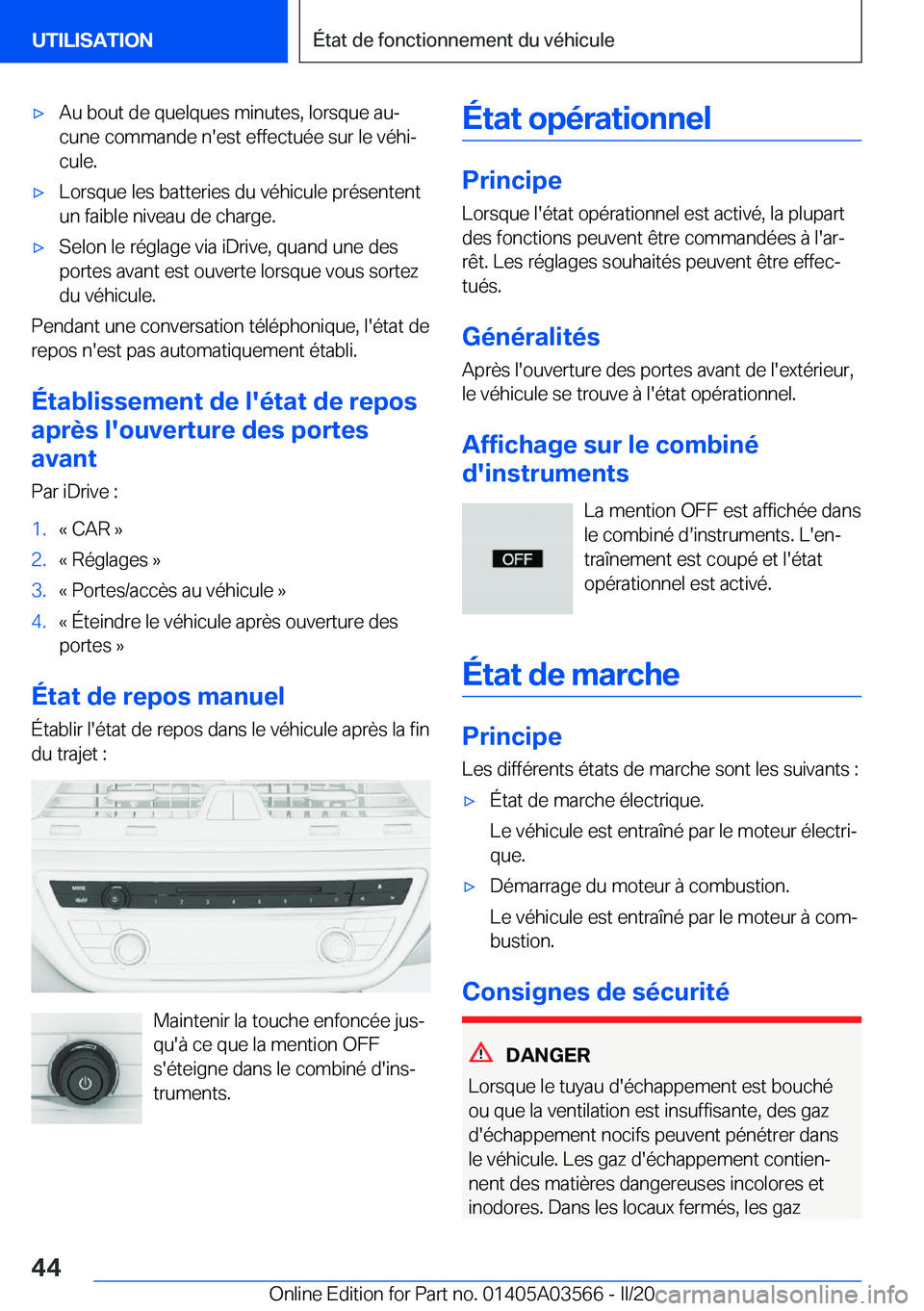 BMW X3 PLUG IN HYBRID 2020  Notices Demploi (in French) 'x�A�u��b�o�u�t��d�e��q�u�e�l�q�u�e�s��m�i�n�u�t�e�s�,��l�o�r�s�q�u�e��a�uj�c�u�n�e��c�o�m�m�a�n�d�e��n�'�e�s�t��e�f�f�e�c�t�u�é�e��s�u�r��l�e��v�é�h�ij�c�u�l�e�.'x�L�o�r�s