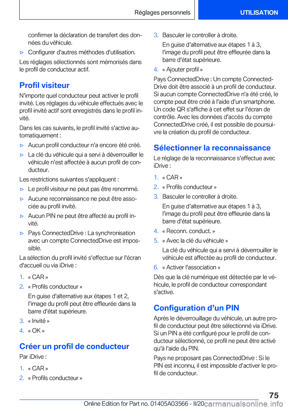 BMW X3 PLUG IN HYBRID 2020  Notices Demploi (in French) �c�o�n�f�i�r�m�e�r��l�a��d�é�c�l�a�r�a�t�i�o�n��d�e��t�r�a�n�s�f�e�r�t��d�e�s��d�o�nj
�n�é�e�s��d�u��v�é�h�i�c�u�l�e�.'x�C�o�n�f�i�g�u�r�e�r��ds�a�u�t�r�e�s��m�é�t�h�o�d�e�s��ds�