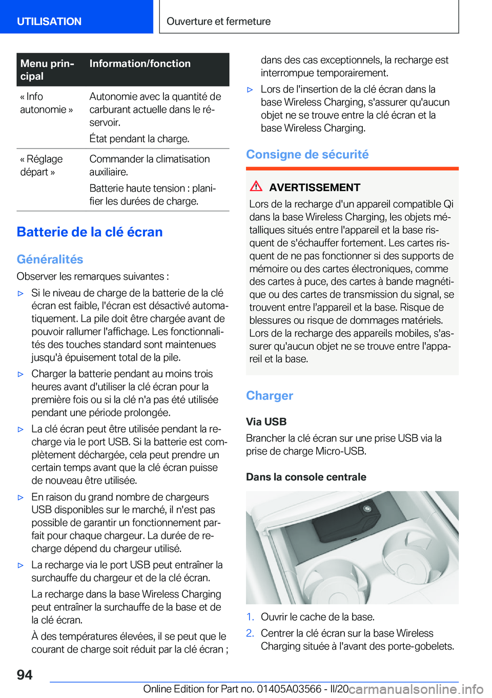 BMW X3 PLUG IN HYBRID 2020  Notices Demploi (in French) �M�e�n�u��p�r�i�nj
�c�i�p�a�l�I�n�f�o�r�m�a�t�i�o�n�/�f�o�n�c�t�i�o�n�k��I�n�f�o
�a�u�t�o�n�o�m�i�e��{�A�u�t�o�n�o�m�i�e��a�v�e�c��l�a��q�u�a�n�t�i�t�é��d�e
�c�a�r�b�u�r�a�n�t��a�c�t�u�e�l�l