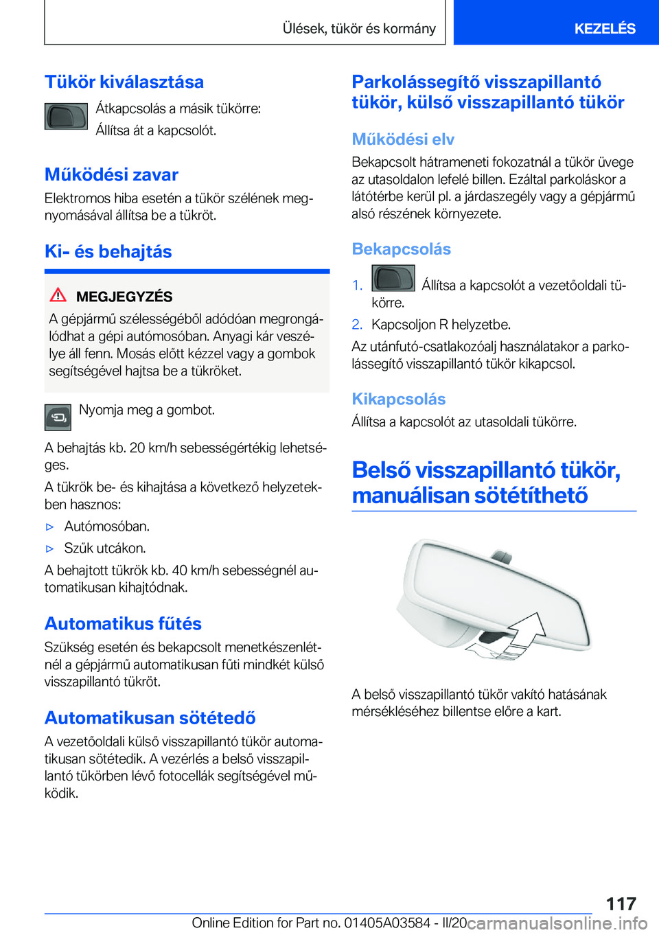 BMW X3 PLUG IN HYBRID 2020  Kezelési útmutató (in Hungarian) �T�