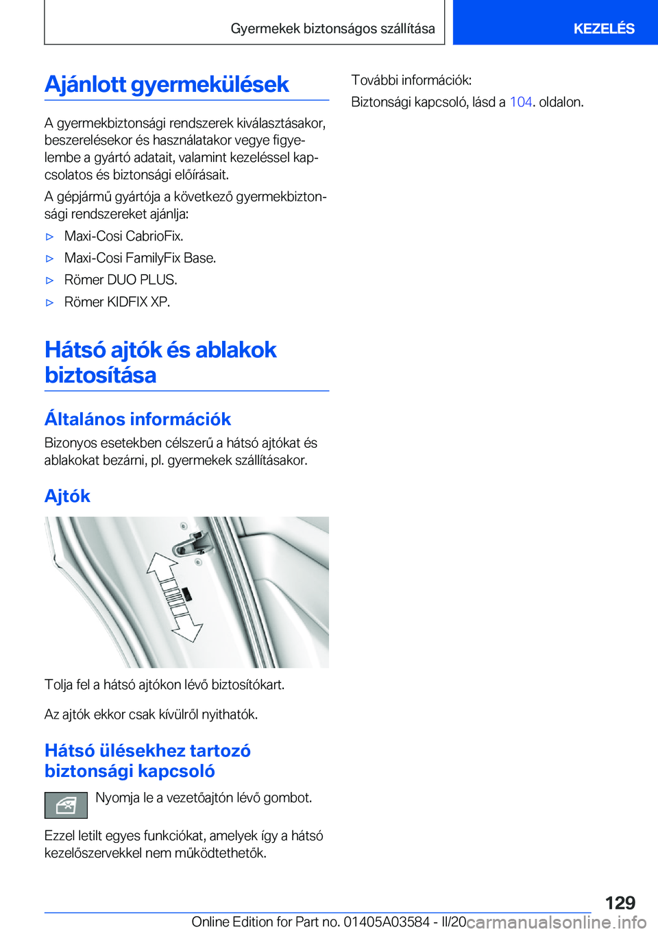 BMW X3 PLUG IN HYBRID 2020  Kezelési útmutató (in Hungarian) �A�j�