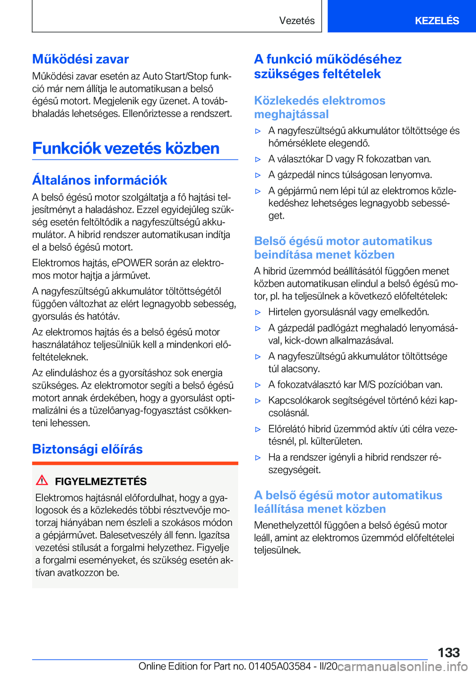 BMW X3 PLUG IN HYBRID 2020  Kezelési útmutató (in Hungarian) �M2�k�