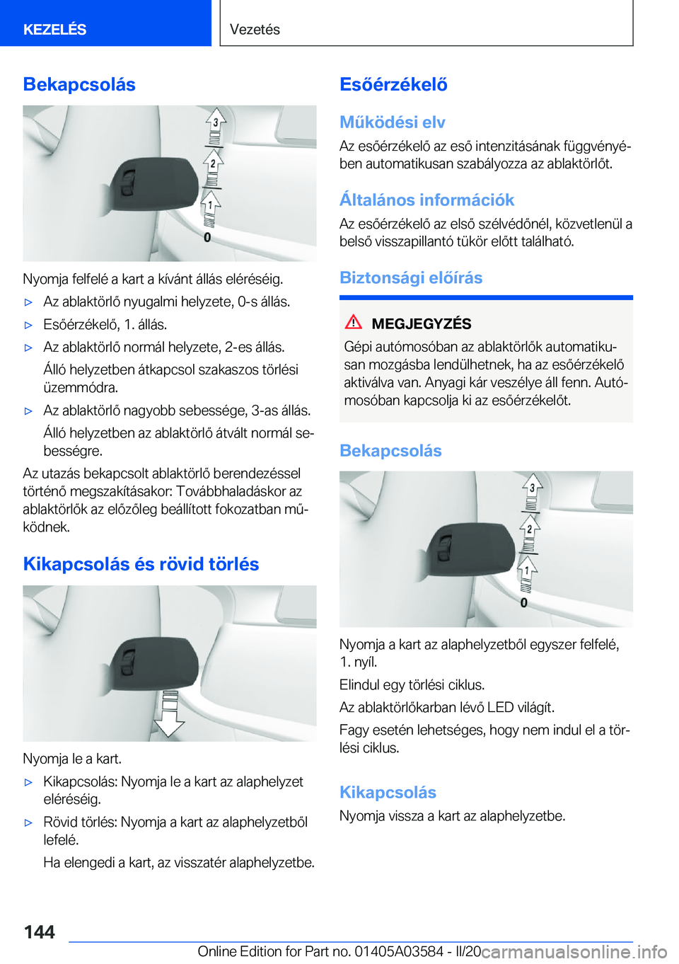 BMW X3 PLUG IN HYBRID 2020  Kezelési útmutató (in Hungarian) �B�e�k�a�p�c�s�o�l�