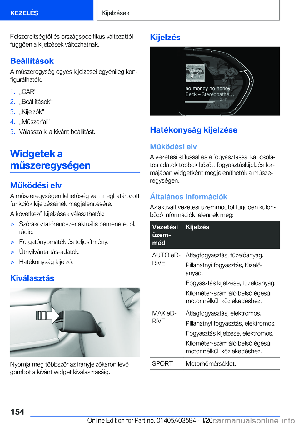 BMW X3 PLUG IN HYBRID 2020  Kezelési útmutató (in Hungarian) �F�e�l�s�z�e�r�e�l�t�s�