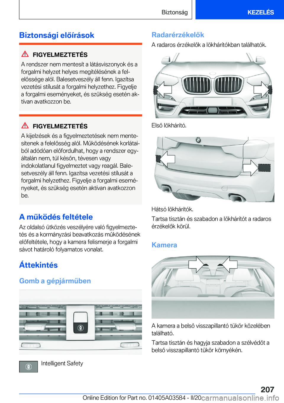 BMW X3 PLUG IN HYBRID 2020  Kezelési útmutató (in Hungarian) �B�i�z�t�o�n�s�