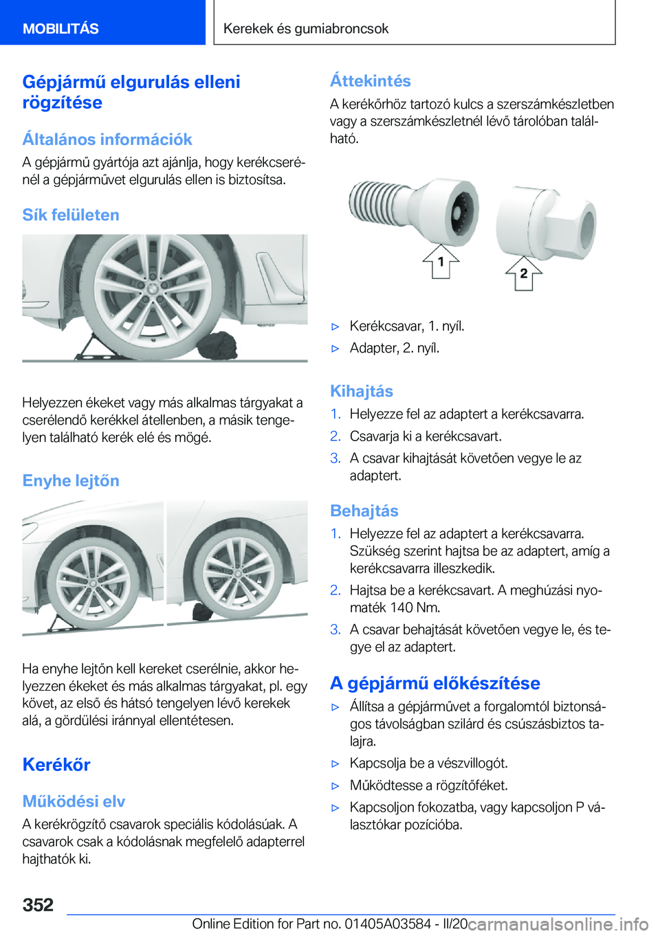 BMW X3 PLUG IN HYBRID 2020  Kezelési útmutató (in Hungarian) �G�