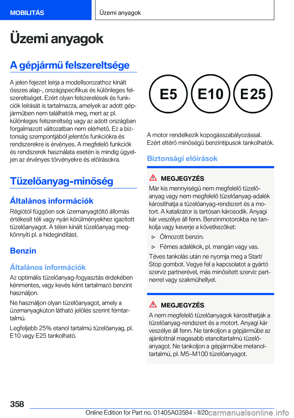 BMW X3 PLUG IN HYBRID 2020  Kezelési útmutató (in Hungarian) �