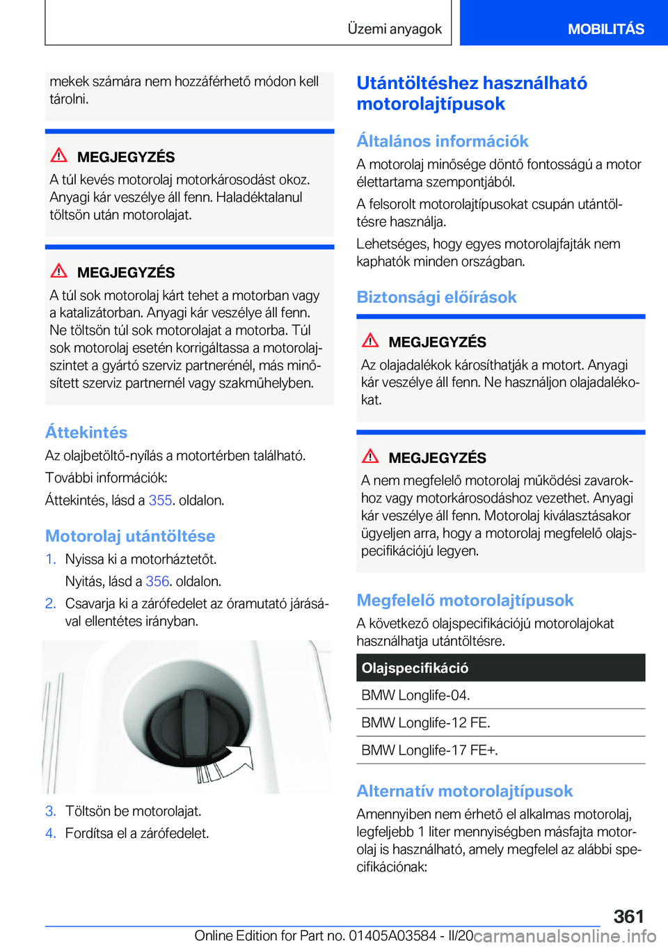 BMW X3 PLUG IN HYBRID 2020  Kezelési útmutató (in Hungarian) �m�e�k�e�k��s�z�
