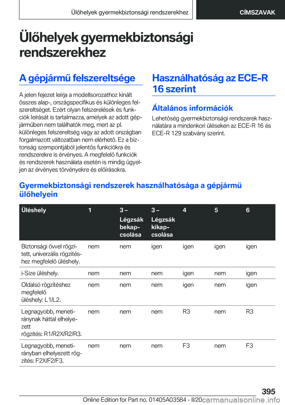 BMW X3 PLUG IN HYBRID 2020  Kezelési útmutató (in Hungarian) �