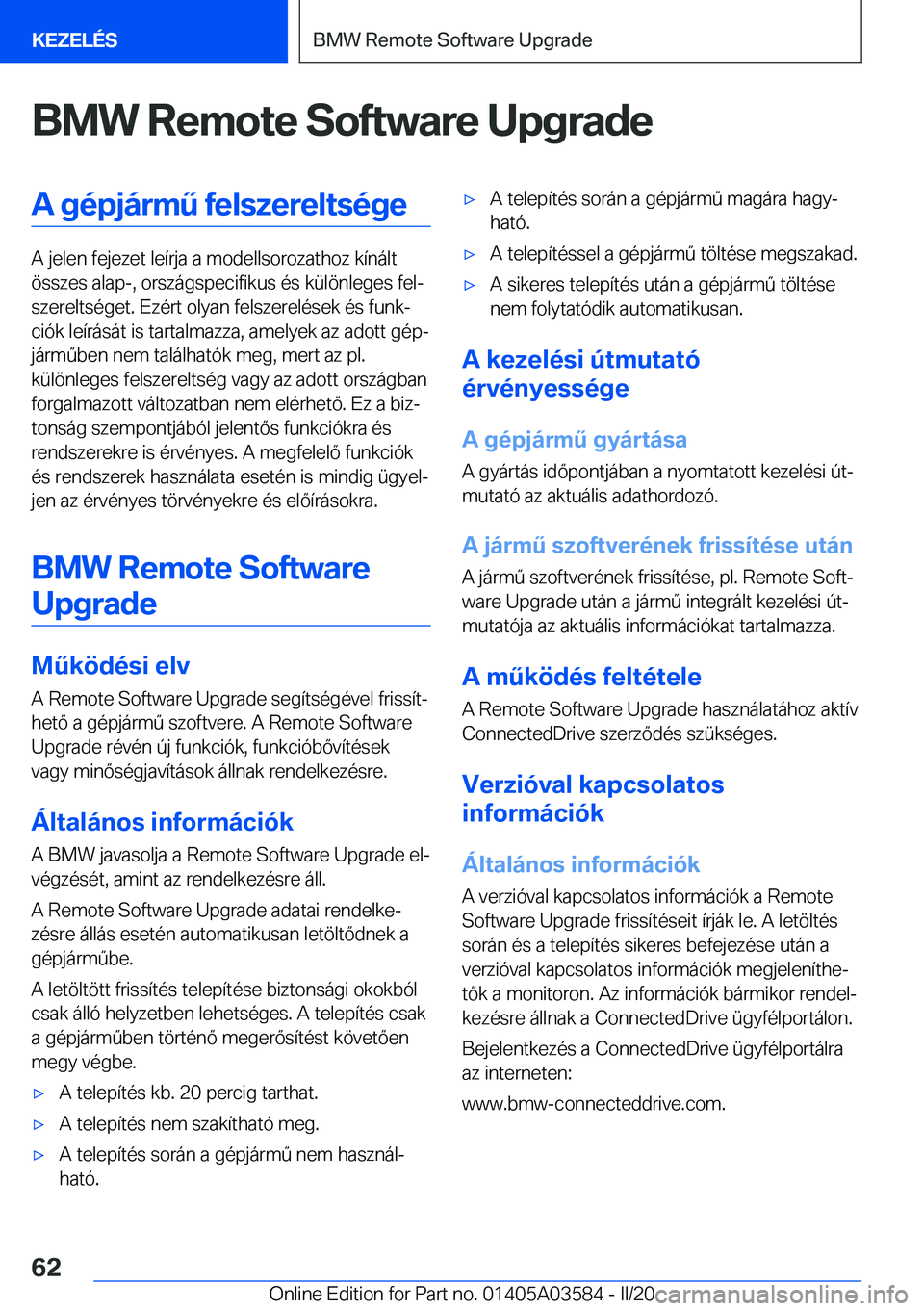 BMW X3 PLUG IN HYBRID 2020  Kezelési útmutató (in Hungarian) �B�M�W��R�e�m�o�t�e��S�o�f�t�w�a�r�e��U�p�g�r�a�d�e�A��g�