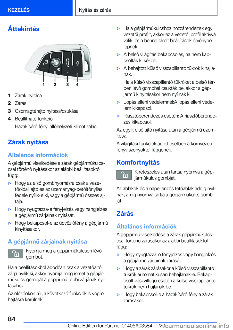 BMW X3 PLUG IN HYBRID 2020  Kezelési útmutató (in Hungarian) �