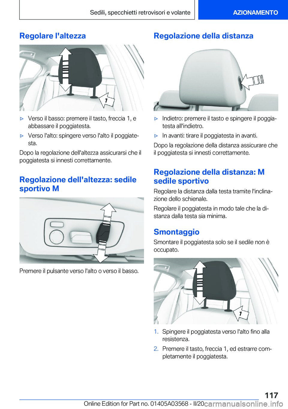 BMW X3 PLUG IN HYBRID 2020  Libretti Di Uso E manutenzione (in Italian) �R�e�g�o�l�a�r�e��l�'�a�l�t�e�z�z�a'x�V�e�r�s�o��i�l��b�a�s�s�o�:��p�r�e�m�e�r�e��i�l��t�a�s�t�o�,��f�r�e�c�c�i�a��1�,��e
�a�b�b�a�s�s�a�r�e��i�l��p�o�g�g�i�a�t�e�s�t�a�.'x�V�e�