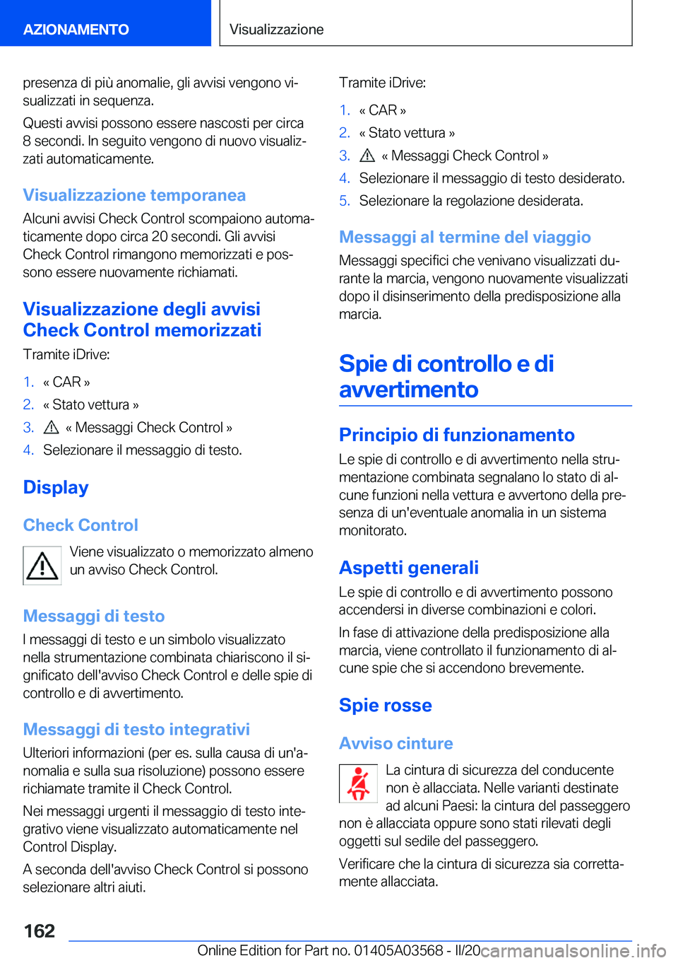 BMW X3 PLUG IN HYBRID 2020  Libretti Di Uso E manutenzione (in Italian) �p�r�e�s�e�n�z�a��d�i��p�i�