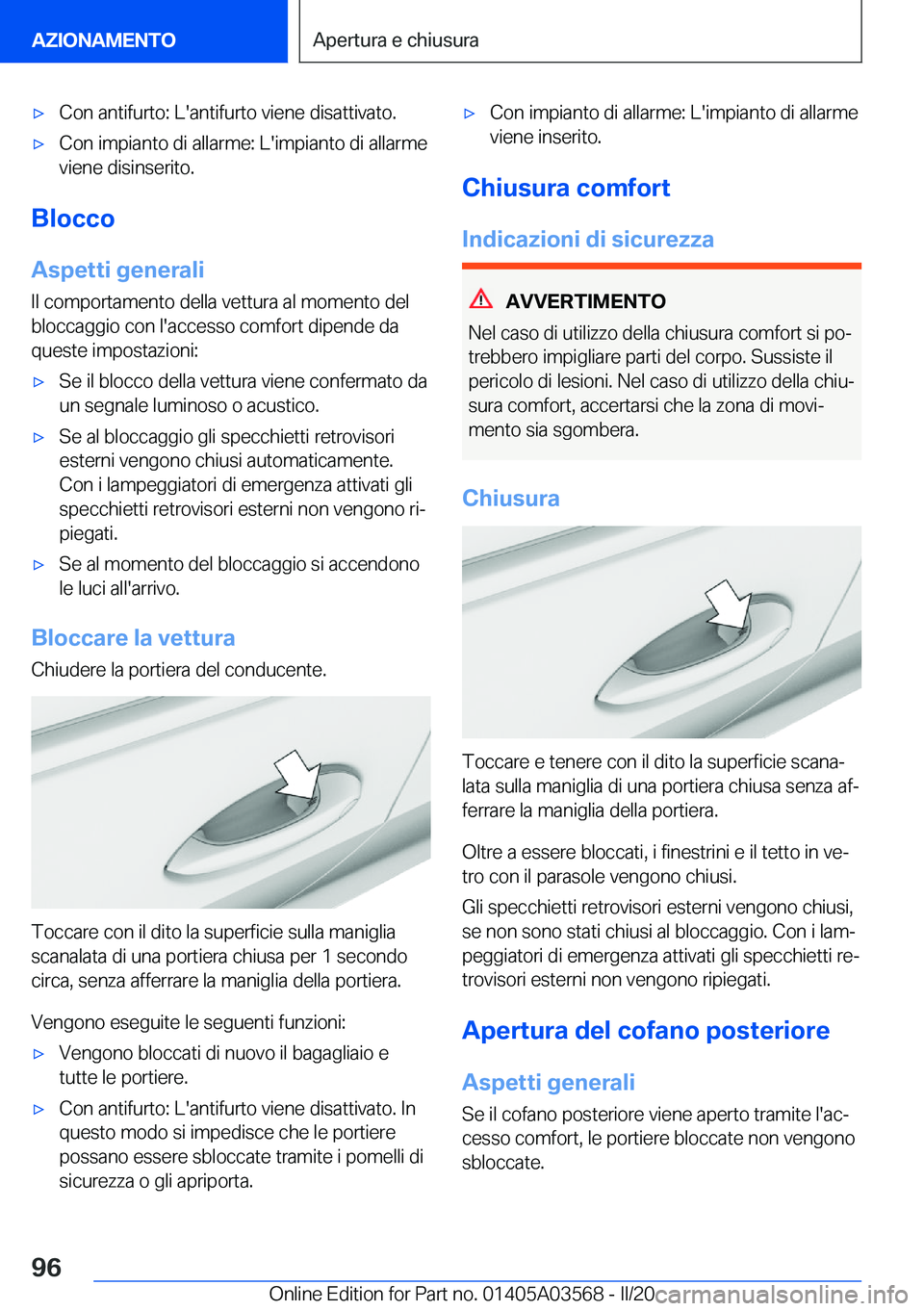 BMW X3 PLUG IN HYBRID 2020  Libretti Di Uso E manutenzione (in Italian) 'x�C�o�n��a�n�t�i�f�u�r�t�o�:��L�'�a�n�t�i�f�u�r�t�o��v�i�e�n�e��d�i�s�a�t�t�i�v�a�t�o�.'x�C�o�n��i�m�p�i�a�n�t�o��d�i��a�l�l�a�r�m�e�:��L�'�i�m�p�i�a�n�t�o��d�i��a�l�l�a�r�m
