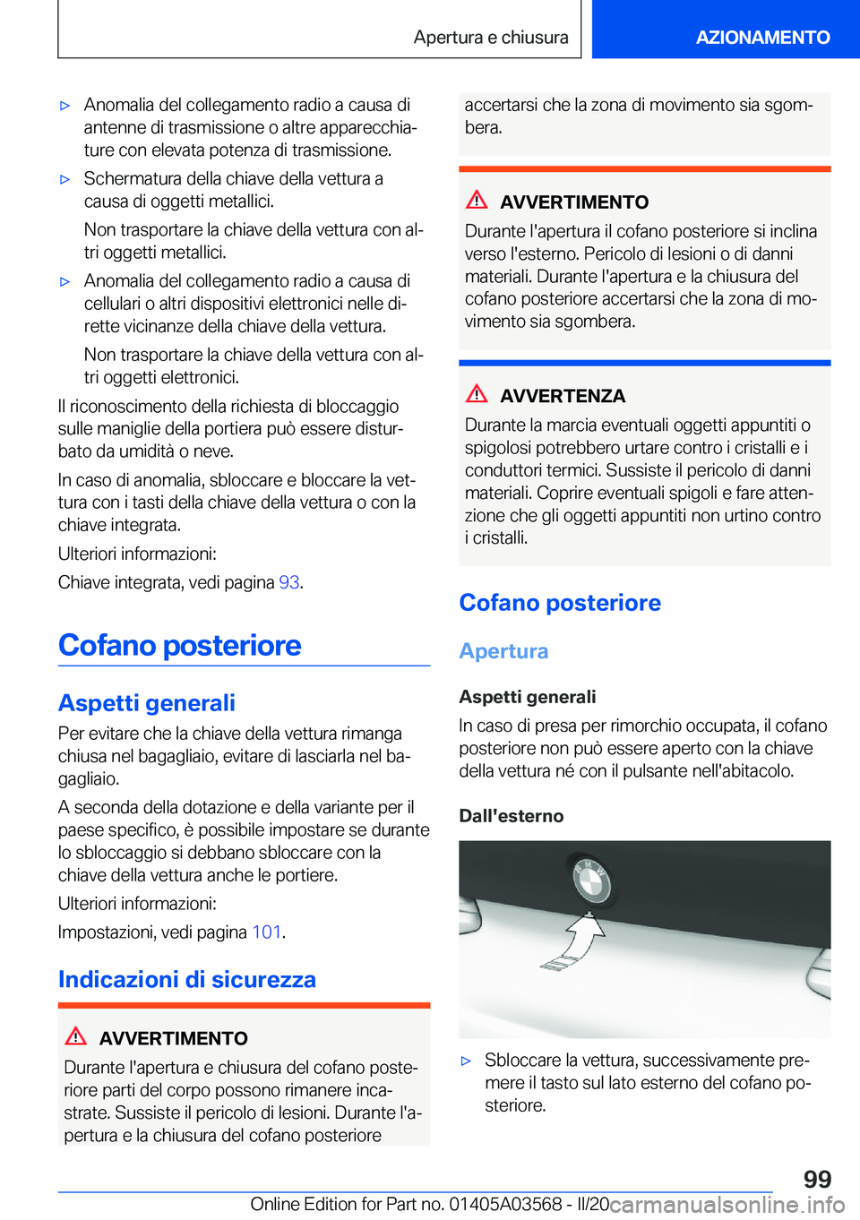 BMW X3 PLUG IN HYBRID 2020  Libretti Di Uso E manutenzione (in Italian) 'x�A�n�o�m�a�l�i�a��d�e�l��c�o�l�l�e�g�a�m�e�n�t�o��r�a�d�i�o��a��c�a�u�s�a��d�i
�a�n�t�e�n�n�e��d�i��t�r�a�s�m�i�s�s�i�o�n�e��o��a�l�t�r�e��a�p�p�a�r�e�c�c�h�i�aª
�t�u�r�e��c�o�n��