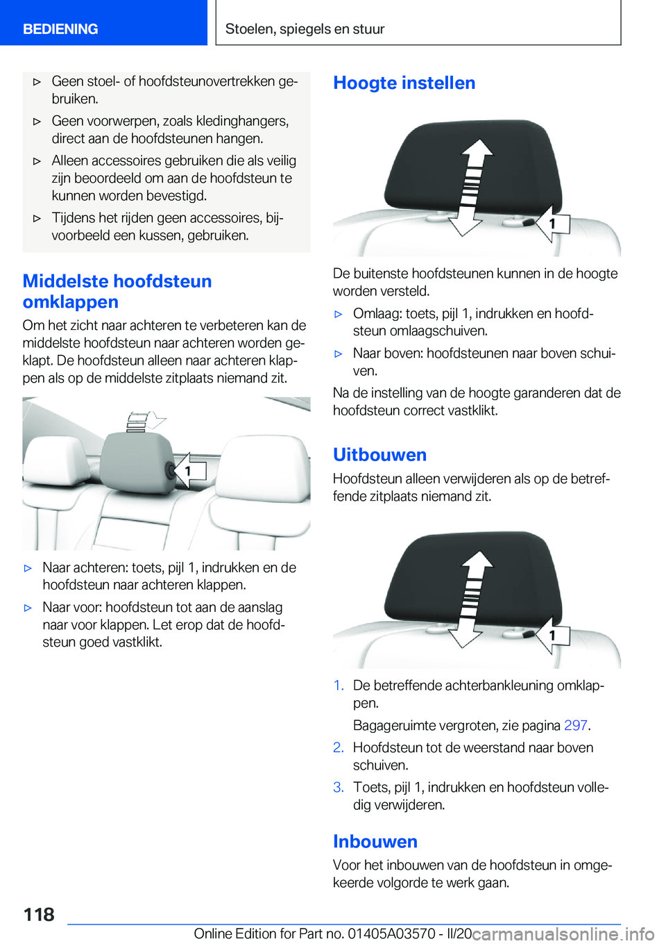 BMW X3 PLUG IN HYBRID 2020  Instructieboekjes (in Dutch) 'x�G�e�e�n��s�t�o�e�l�-��o�f��h�o�o�f�d�s�t�e�u�n�o�v�e�r�t�r�e�k�k�e�n��g�ej�b�r�u�i�k�e�n�.'x�G�e�e�n��v�o�o�r�w�e�r�p�e�n�,��z�o�a�l�s��k�l�e�d�i�n�g�h�a�n�g�e�r�s�,
�d�i�r�e�c�t��