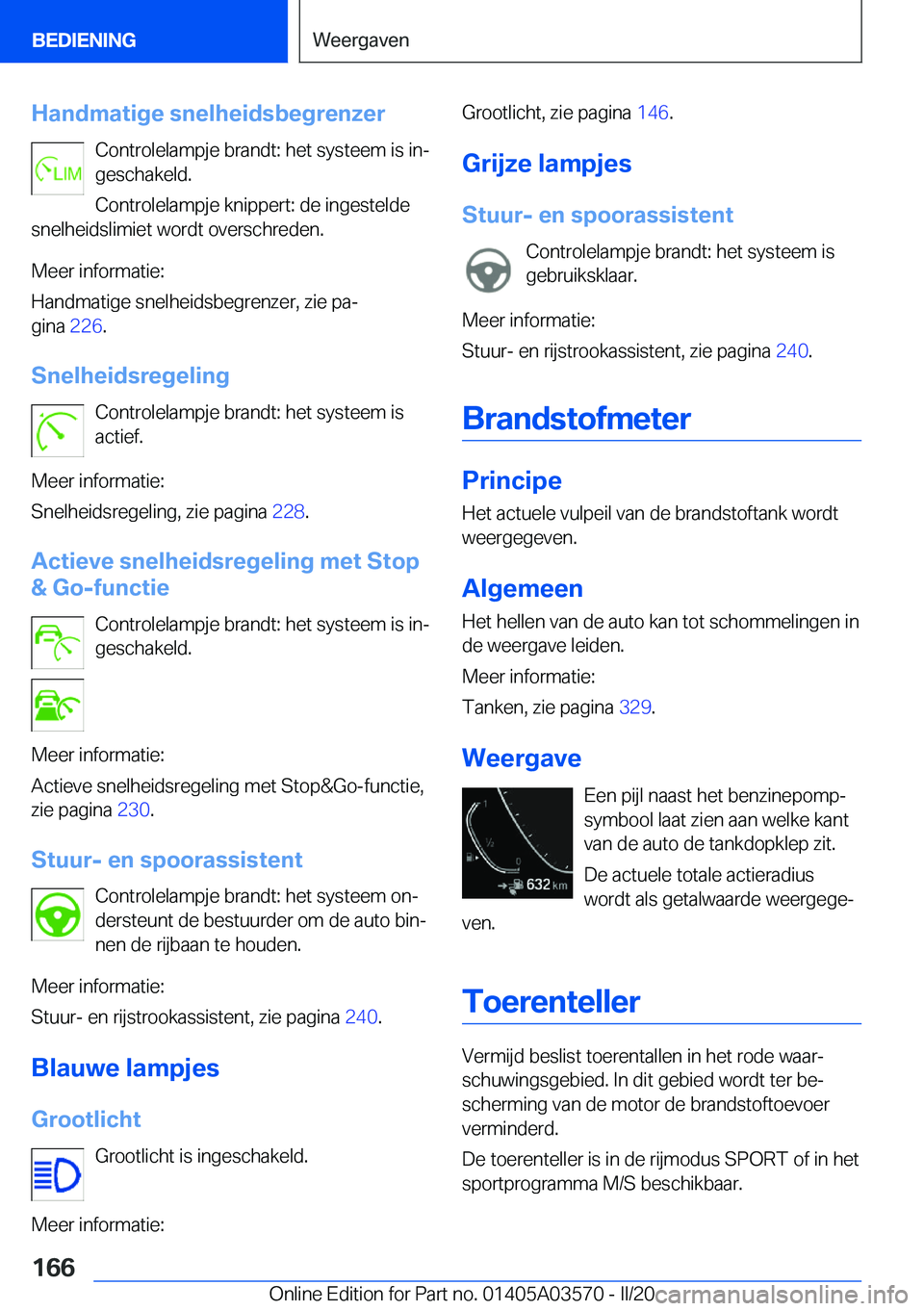 BMW X3 PLUG IN HYBRID 2020  Instructieboekjes (in Dutch) �H�a�n�d�m�a�t�i�g�e��s�n�e�l�h�e�i�d�s�b�e�g�r�e�n�z�e�r�C�o�n�t�r�o�l�e�l�a�m�p�j�e��b�r�a�n�d�t�:��h�e�t��s�y�s�t�e�e�m��i�s��i�nj
�g�e�s�c�h�a�k�e�l�d�.
�C�o�n�t�r�o�l�e�l�a�m�p�j�e��k�n�i