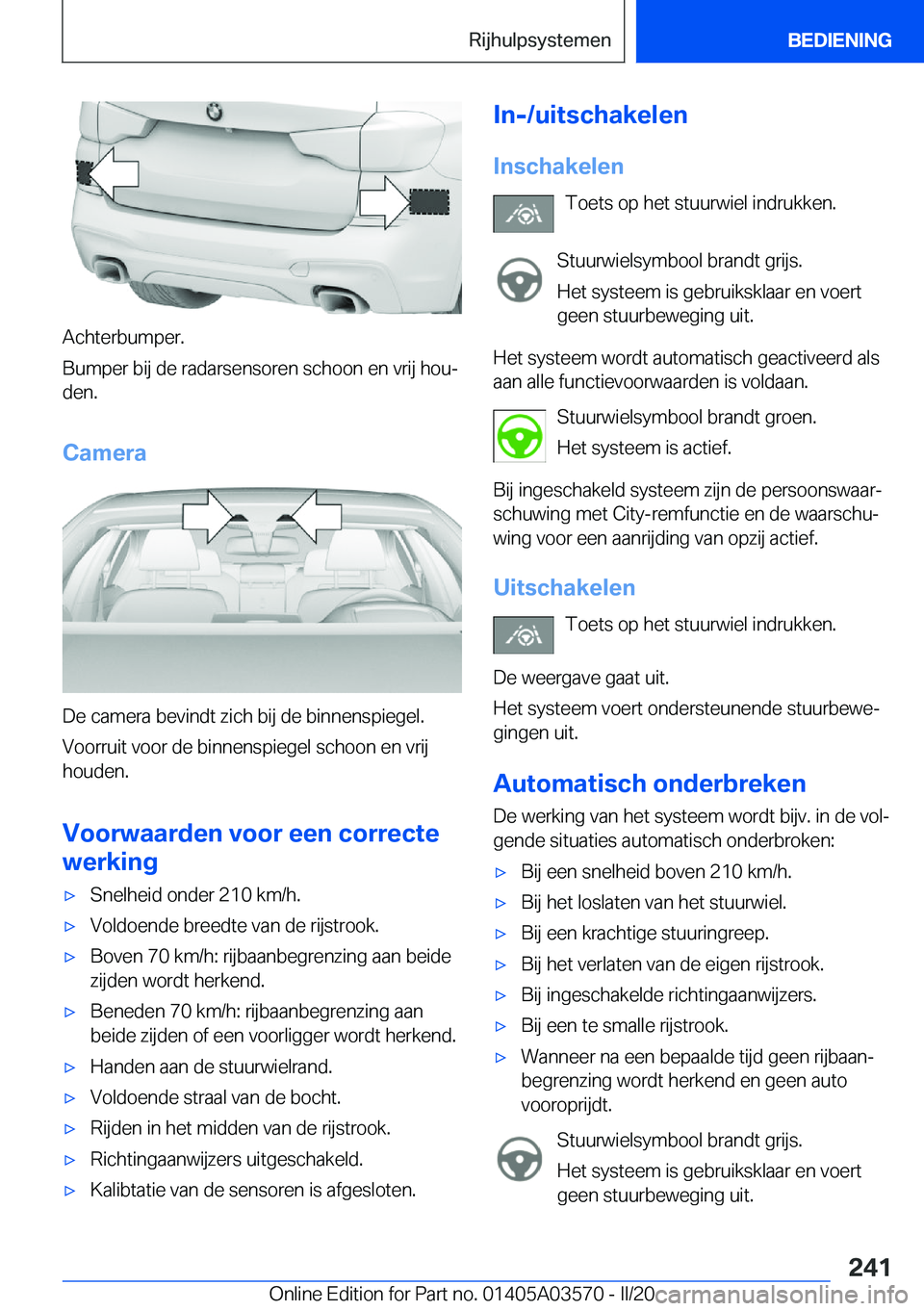 BMW X3 PLUG IN HYBRID 2020  Instructieboekjes (in Dutch) �A�c�h�t�e�r�b�u�m�p�e�r�.
�B�u�m�p�e�r��b�i�j��d�e��r�a�d�a�r�s�e�n�s�o�r�e�n��s�c�h�o�o�n��e�n��v�r�i�j��h�o�uj �d�e�n�.
�C�a�m�e�r�a
�D�e��c�a�m�e�r�a��b�e�v�i�n�d�t��z�i�c�h��b�i�j��d