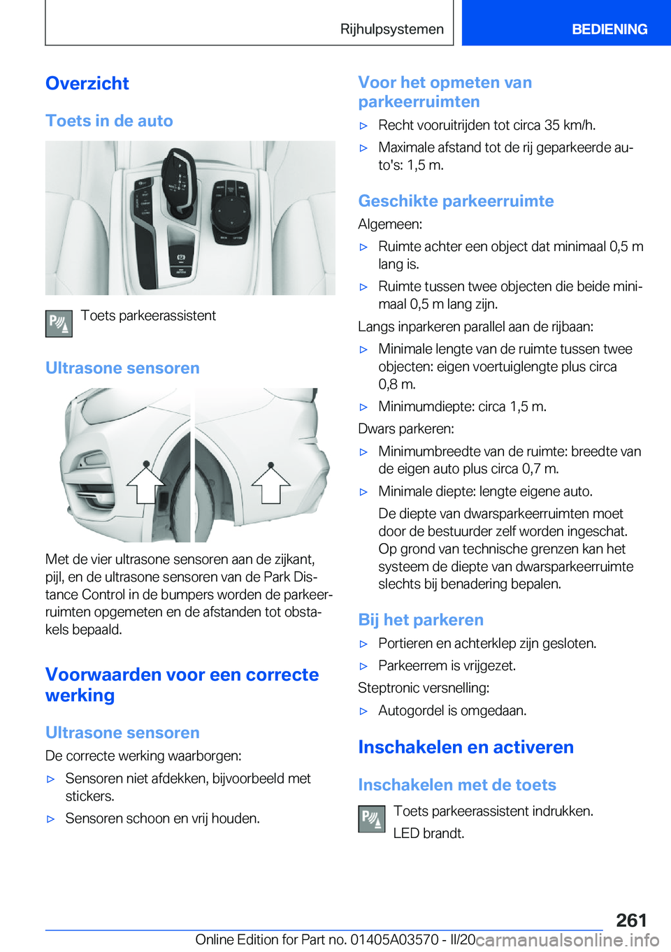 BMW X3 PLUG IN HYBRID 2020  Instructieboekjes (in Dutch) �O�v�e�r�z�i�c�h�t�T�o�e�t�s��i�n��d�e��a�u�t�o
�T�o�e�t�s��p�a�r�k�e�e�r�a�s�s�i�s�t�e�n�t
�U�l�t�r�a�s�o�n�e��s�e�n�s�o�r�e�n
�M�e�t��d�e��v�i�e�r��u�l�t�r�a�s�o�n�e��s�e�n�s�o�r�e�n��a�a�