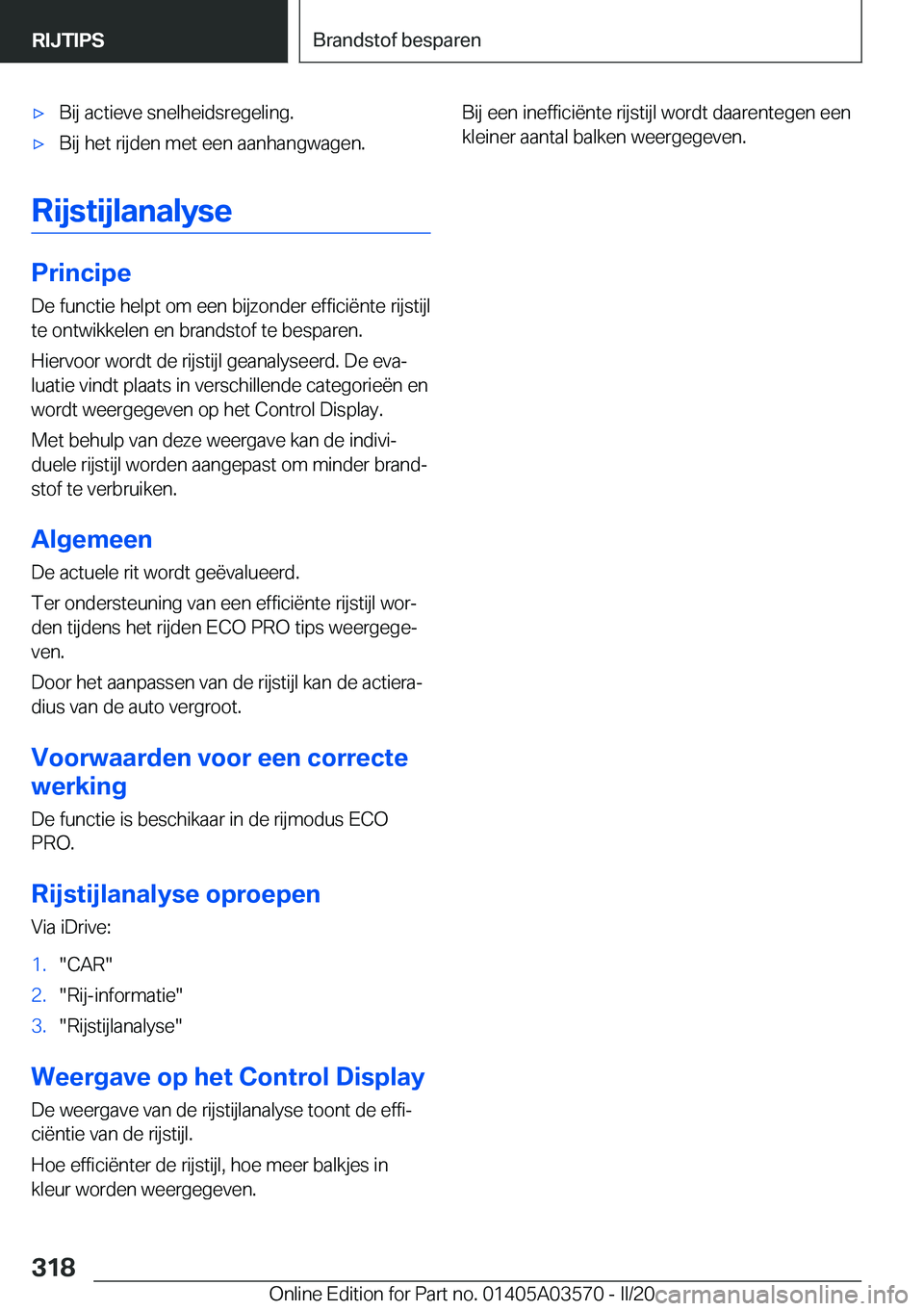 BMW X3 PLUG IN HYBRID 2020  Instructieboekjes (in Dutch) 'x�B�i�j��a�c�t�i�e�v�e��s�n�e�l�h�e�i�d�s�r�e�g�e�l�i�n�g�.'x�B�i�j��h�e�t��r�i�j�d�e�n��m�e�t��e�e�n��a�a�n�h�a�n�g�w�a�g�e�n�.
�R�i�j�s�t�i�j�l�a�n�a�l�y�s�e
�P�r�i�n�c�i�p�e�D�e��f