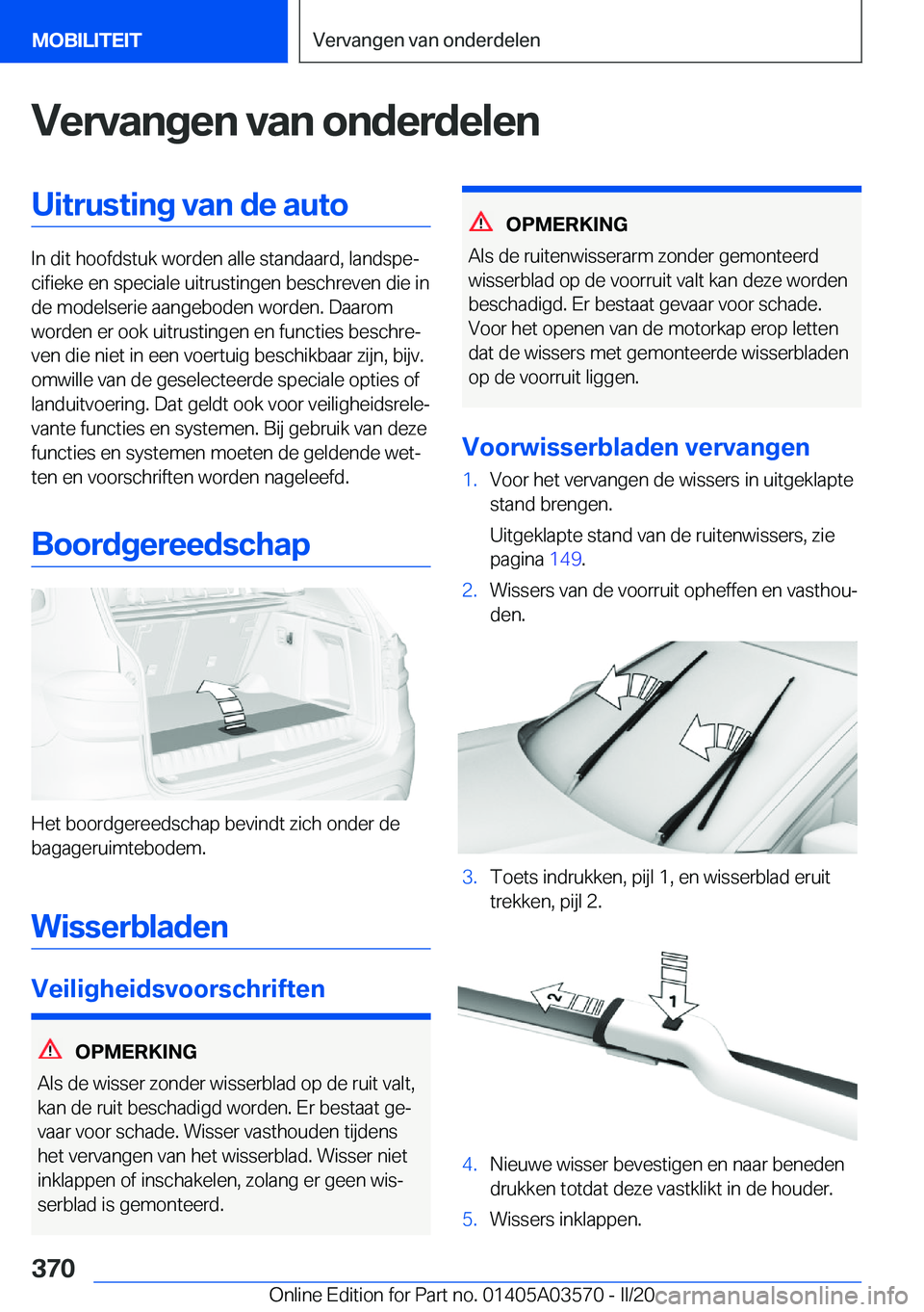 BMW X3 PLUG IN HYBRID 2020  Instructieboekjes (in Dutch) �V�e�r�v�a�n�g�e�n��v�a�n��o�n�d�e�r�d�e�l�e�n�U�i�t�r�u�s�t�i�n�g��v�a�n��d�e��a�u�t�o
�I�n��d�i�t��h�o�o�f�d�s�t�u�k��w�o�r�d�e�n��a�l�l�e��s�t�a�n�d�a�a�r�d�,��l�a�n�d�s�p�ej�c�i�f�i�e�