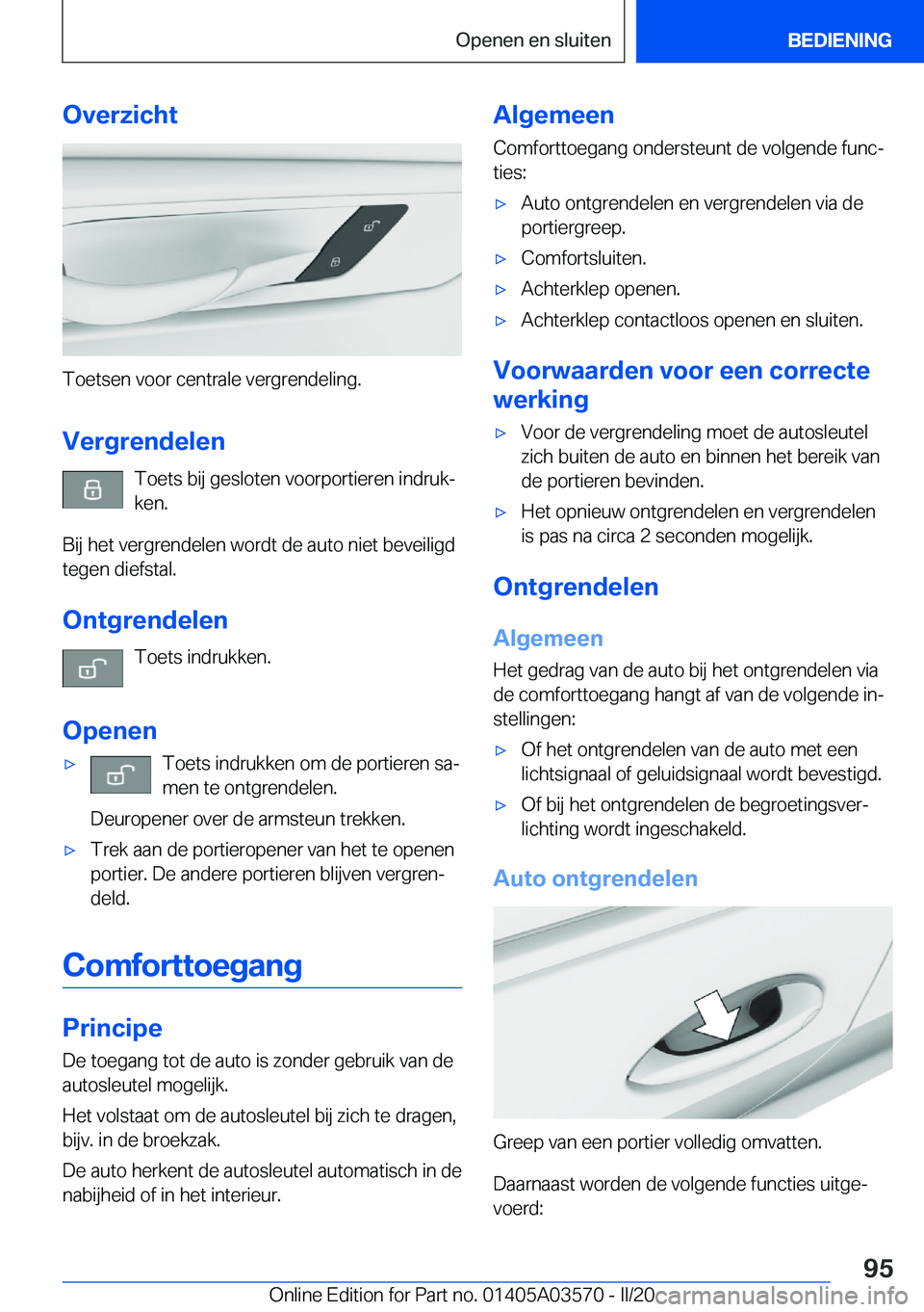 BMW X3 PLUG IN HYBRID 2020  Instructieboekjes (in Dutch) �O�v�e�r�z�i�c�h�t
�T�o�e�t�s�e�n��v�o�o�r��c�e�n�t�r�a�l�e��v�e�r�g�r�e�n�d�e�l�i�n�g�.�V�e�r�g�r�e�n�d�e�l�e�n �T�o�e�t�s��b�i�j��g�e�s�l�o�t�e�n��v�o�o�r�p�o�r�t�i�e�r�e�n��i�n�d�r�u�kj
�k�