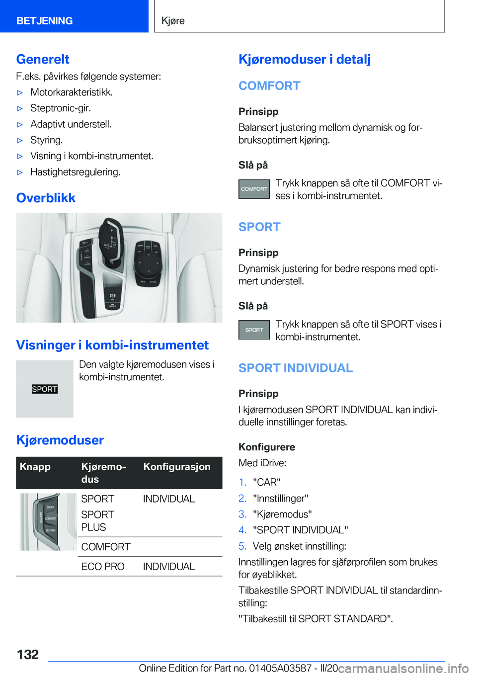 BMW X3 PLUG IN HYBRID 2020  InstruksjonsbØker (in Norwegian) �G�e�n�e�r�e�l�t�F�.�e�k�s�.��p�å�v�i�r�k�e�s��f�