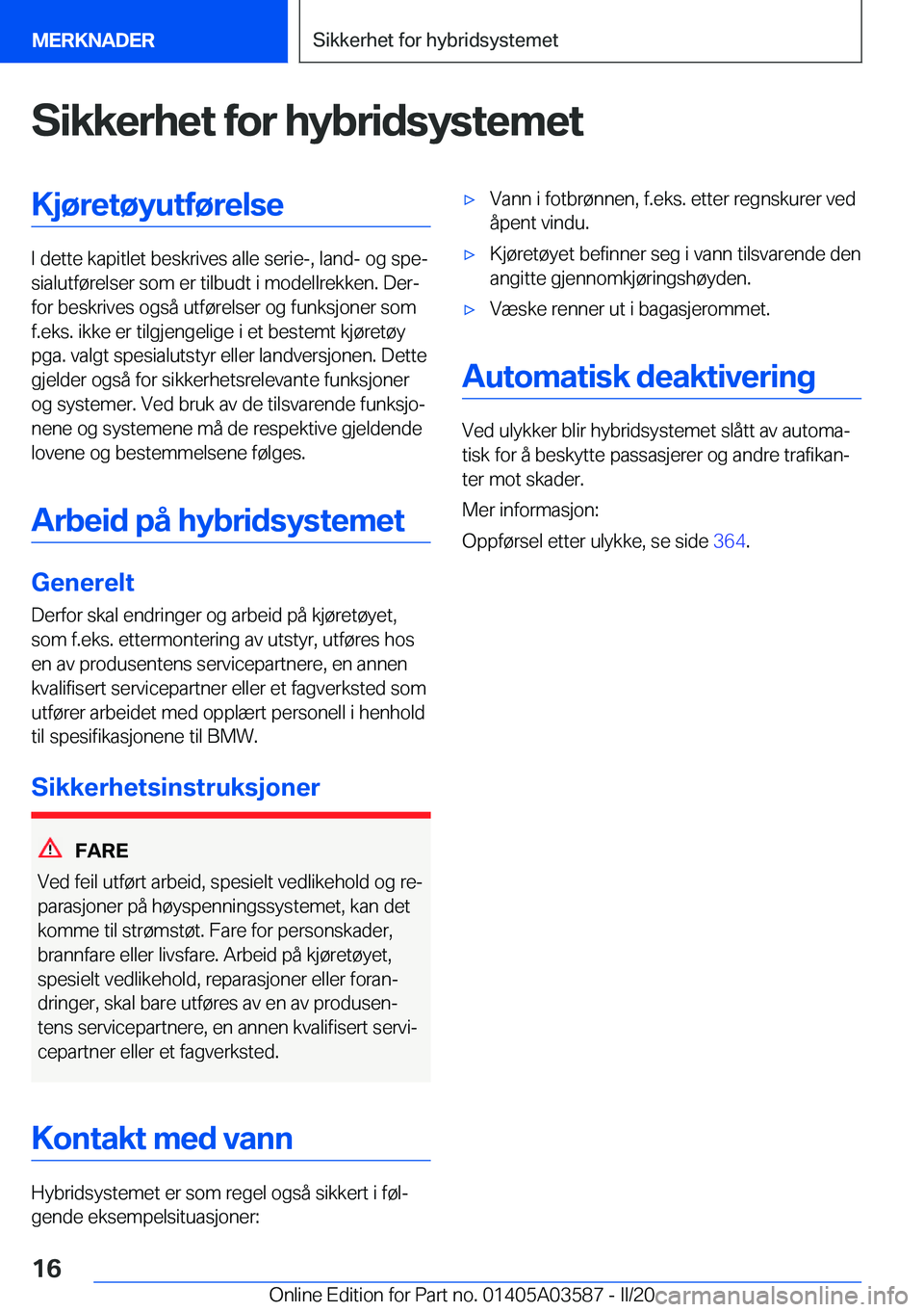 BMW X3 PLUG IN HYBRID 2020  InstruksjonsbØker (in Norwegian) �S�i�k�k�e�r�h�e�t��f�o�r��h�y�b�r�i�d�s�y�s�t�e�m�e�t�K�j�