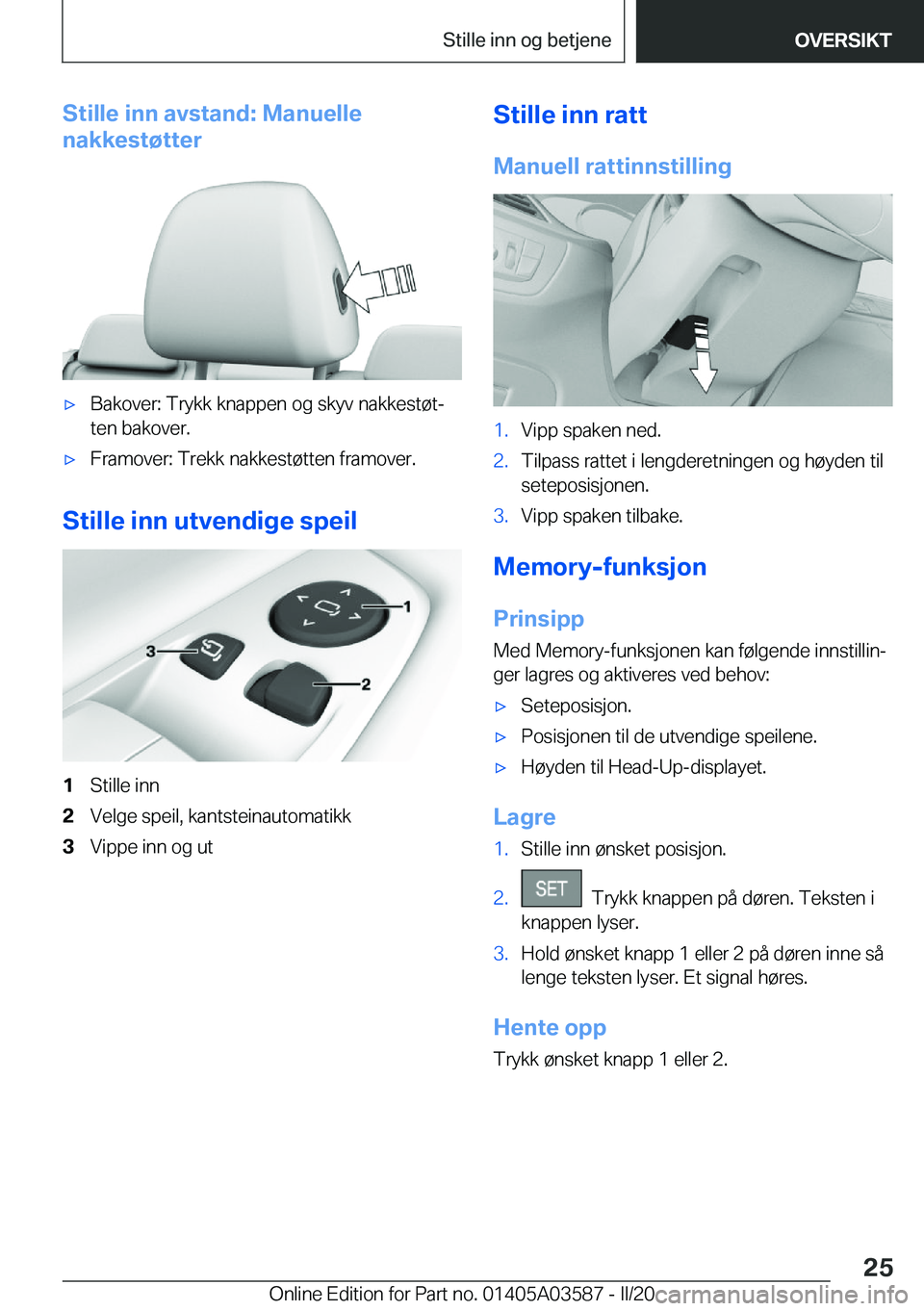 BMW X3 PLUG IN HYBRID 2020  InstruksjonsbØker (in Norwegian) �S�t�i�l�l�e��i�n�n��a�v�s�t�a�n�d�:��M�a�n�u�e�l�l�e
�n�a�k�k�e�s�t�