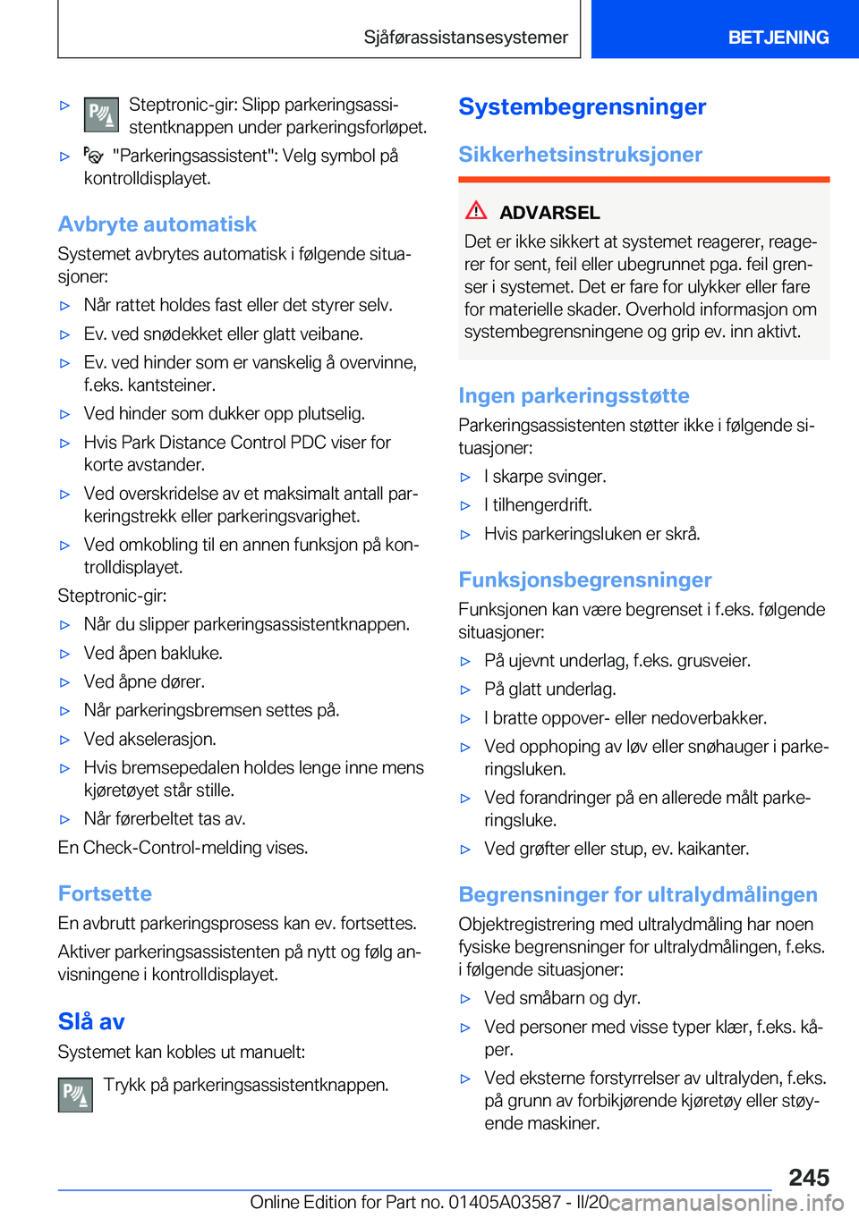 BMW X3 PLUG IN HYBRID 2020  InstruksjonsbØker (in Norwegian) 'x�S�t�e�p�t�r�o�n�i�c�-�g�i�r�:��S�l�i�p�p��p�a�r�k�e�r�i�n�g�s�a�s�s�ij
�s�t�e�n�t�k�n�a�p�p�e�n��u�n�d�e�r��p�a�r�k�e�r�i�n�g�s�f�o�r�l�