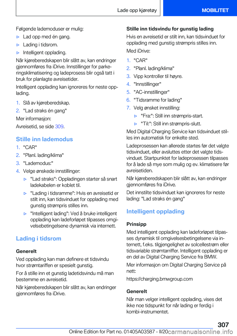 BMW X3 PLUG IN HYBRID 2020  InstruksjonsbØker (in Norwegian) �F�