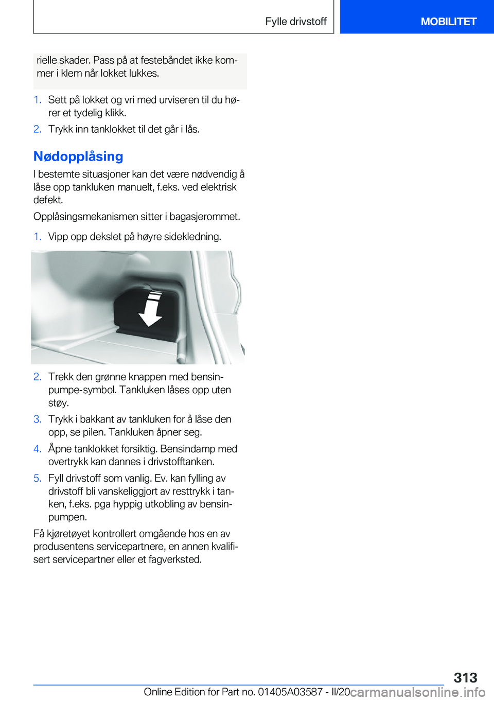 BMW X3 PLUG IN HYBRID 2020  InstruksjonsbØker (in Norwegian) �r�i�e�l�l�e��s�k�a�d�e�r�.��P�a�s�s��p�å��a�t��f�e�s�t�e�b�å�n�d�e�t��i�k�k�e��k�o�mj
�m�e�r��i��k�l�e�m��n�å�r��l�o�k�k�e�t��l�u�k�k�e�s�.�1�.�S�e�t�t��p�å��l�o�k�k�e�t��o�g��v�