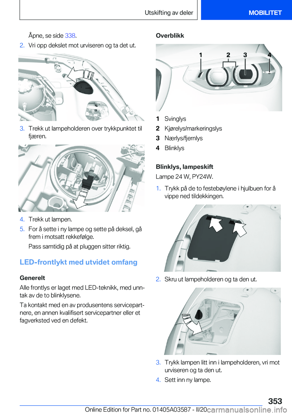 BMW X3 PLUG IN HYBRID 2020  InstruksjonsbØker (in Norwegian) �