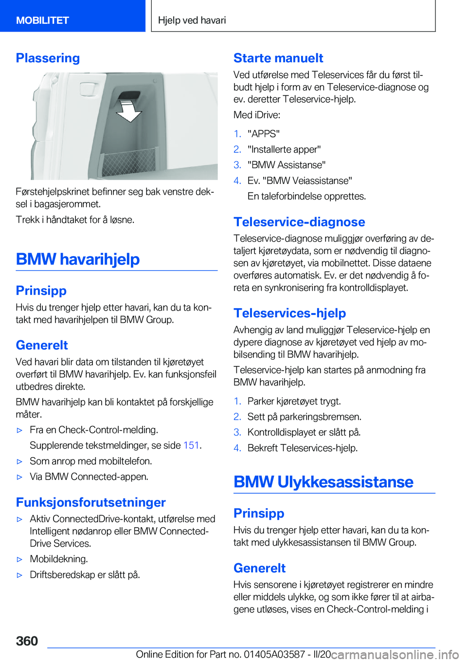 BMW X3 PLUG IN HYBRID 2020  InstruksjonsbØker (in Norwegian) �P�l�a�s�s�e�r�i�n�g
�F�
