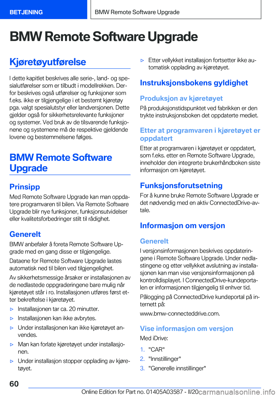 BMW X3 PLUG IN HYBRID 2020  InstruksjonsbØker (in Norwegian) �B�M�W��R�e�m�o�t�e��S�o�f�t�w�a�r�e��U�p�g�r�a�d�e�K�j�