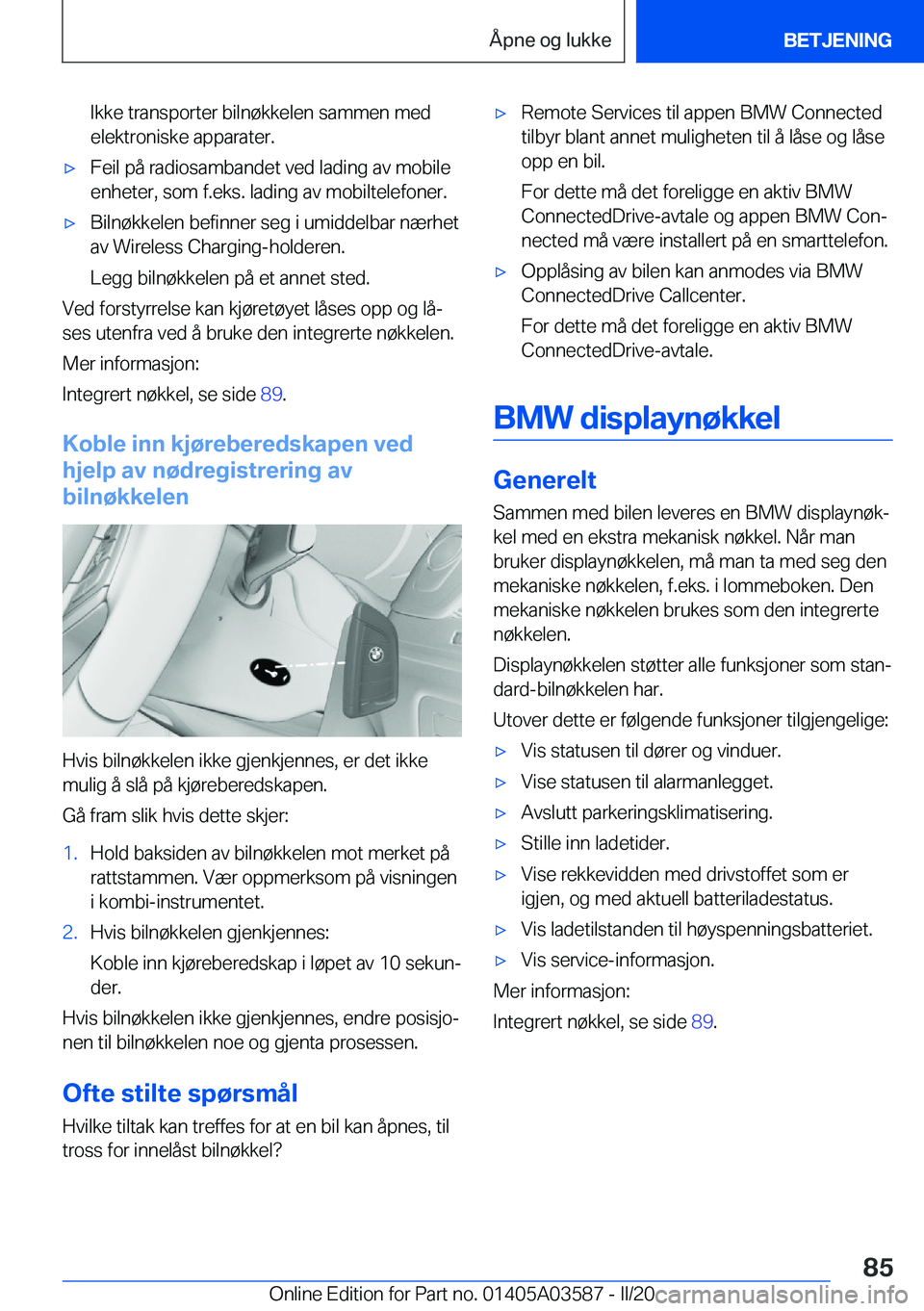 BMW X3 PLUG IN HYBRID 2020  InstruksjonsbØker (in Norwegian) �I�k�k�e��t�r�a�n�s�p�o�r�t�e�r��b�i�l�n�