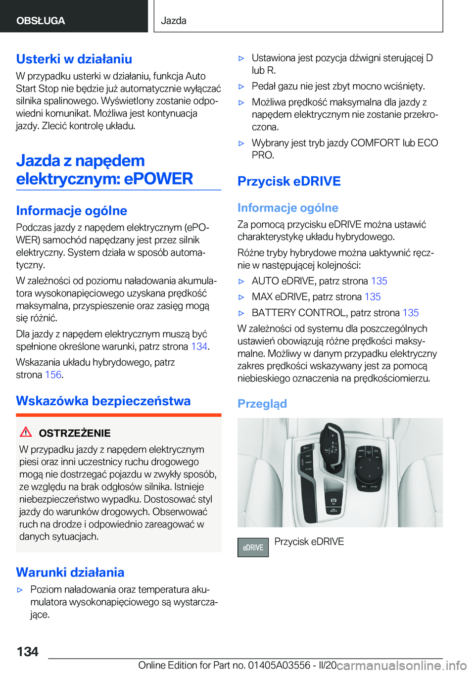 BMW X3 PLUG IN HYBRID 2020  Instrukcja obsługi (in Polish) �U�s�t�e�r�k�i��w��d�z�i�a�ł�a�n�i�u
�W��p�r�z�y�p�a�d�k�u��u�s�t�e�r�k�i��w��d�z�i�a�ł�a�n�i�u�,��f�u�n�k�c�j�a��A�u�t�o
�S�t�a�r�t��S�t�o�p��n�i�e��b�