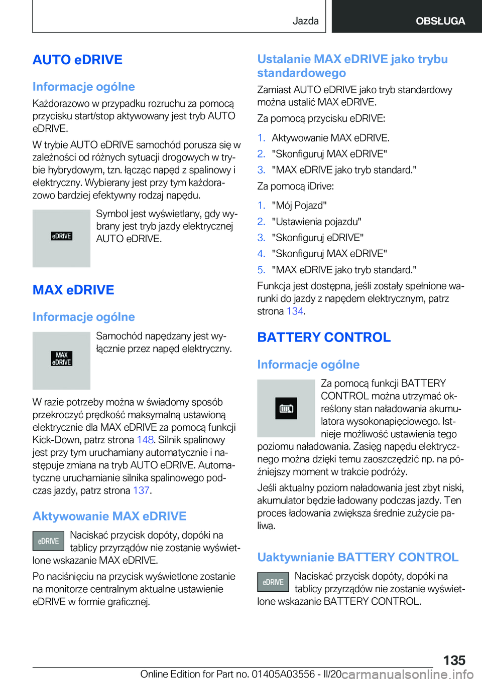 BMW X3 PLUG IN HYBRID 2020  Instrukcja obsługi (in Polish) �A�U�T�O��e�D�R�I�V�E�I�n�f�o�r�m�a�c�j�e��o�g�