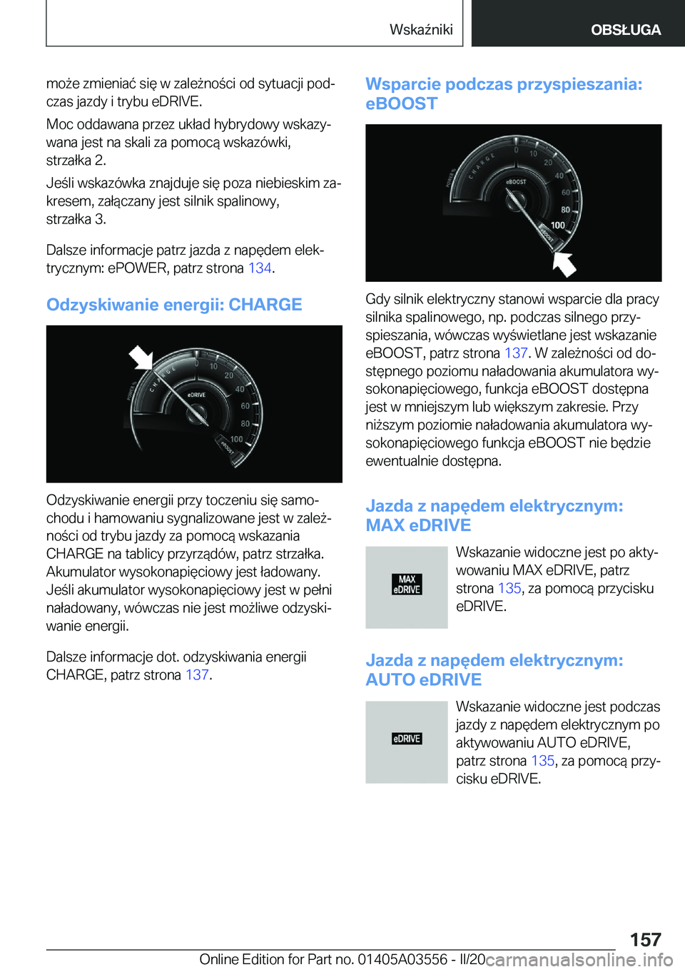BMW X3 PLUG IN HYBRID 2020  Instrukcja obsługi (in Polish) �m�o9�e��z�m�i�e�n�i�a�