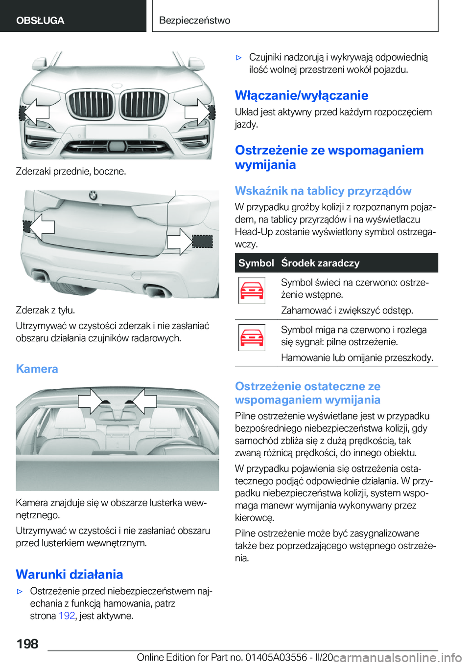 BMW X3 PLUG IN HYBRID 2020  Instrukcja obsługi (in Polish) �Z�d�e�r�z�a�k�i��p�r�z�e�d�n�i�e�,��b�o�c�z�n�e�.
�Z�d�e�r�z�a�k��z��t�y�ł�u�.
�U�t�r�z�y�m�y�w�a�