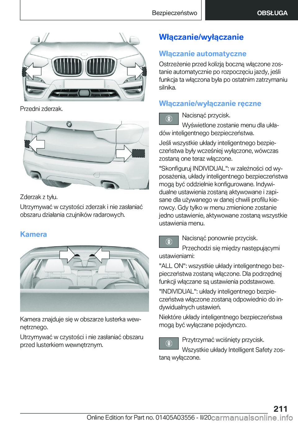 BMW X3 PLUG IN HYBRID 2020  Instrukcja obsługi (in Polish) �P�r�z�e�d�n�i��z�d�e�r�z�a�k�.
�Z�d�e�r�z�a�k��z��t�y�ł�u�.
�U�t�r�z�y�m�y�w�a�