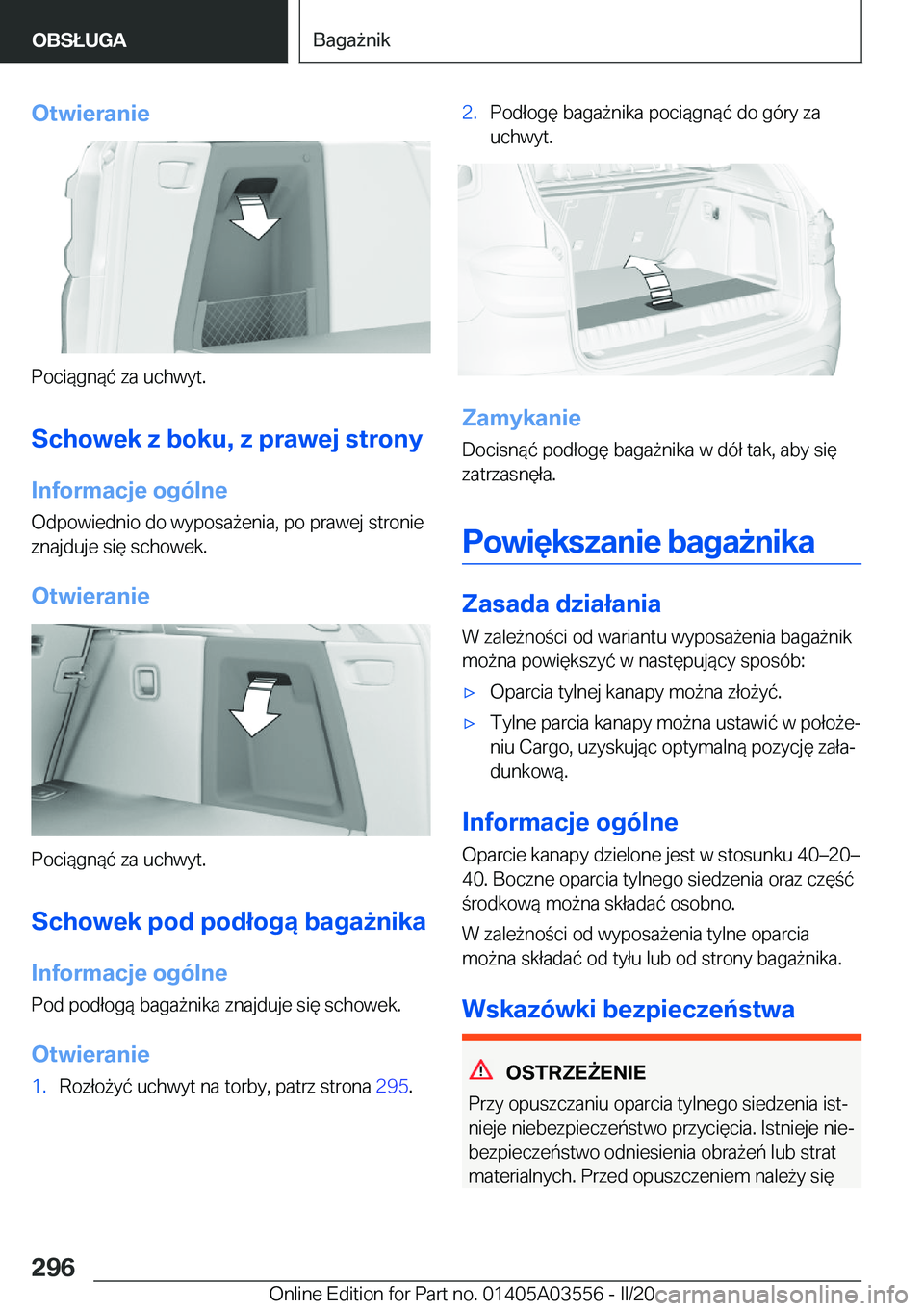 BMW X3 PLUG IN HYBRID 2020  Instrukcja obsługi (in Polish) �O�t�w�i�e�r�a�n�i�e
�P�o�c�i�