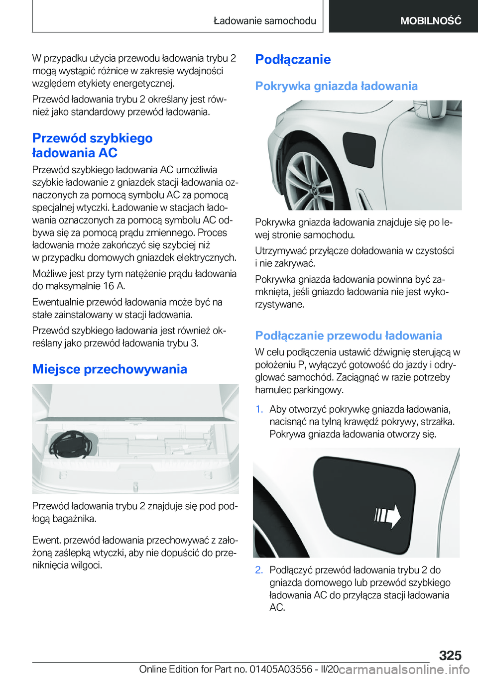 BMW X3 PLUG IN HYBRID 2020  Instrukcja obsługi (in Polish) �W��p�r�z�y�p�a�d�k�u��u9�y�c�i�a��p�r�z�e�w�o�d�u��ł�a�d�o�w�a�n�i�a��t�r�y�b�u��2
�m�o�g�