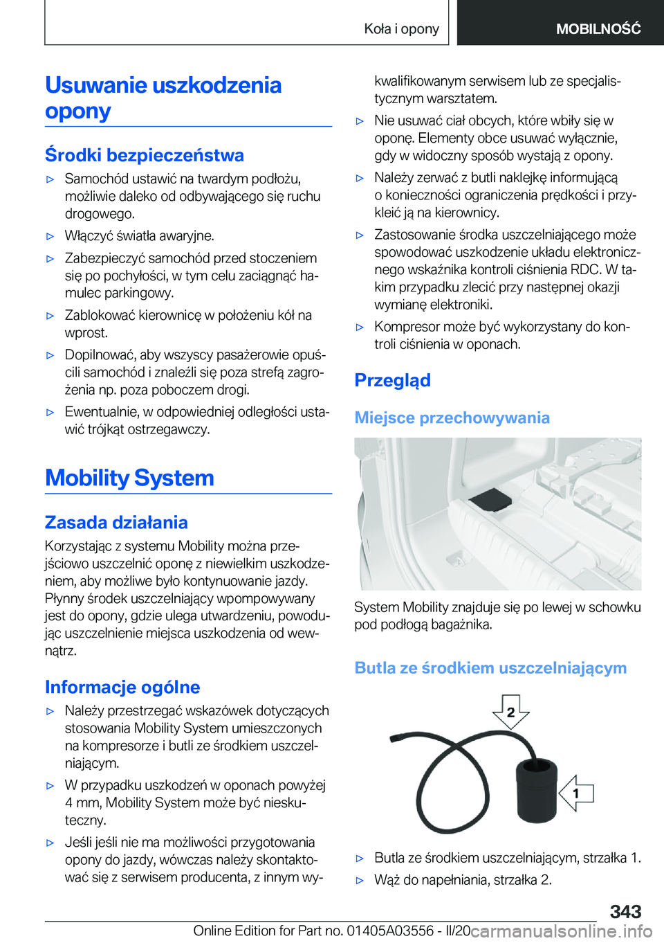 BMW X3 PLUG IN HYBRID 2020  Instrukcja obsługi (in Polish) �U�s�u�w�a�n�i�e��u�s�z�k�o�d�z�e�n�i�a�o�p�o�n�y
�r�o�d�k�i��b�e�z�p�i�e�c�z�e�