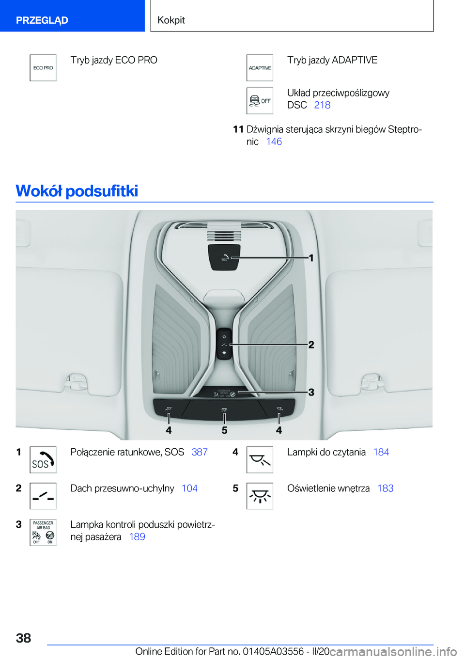 BMW X3 PLUG IN HYBRID 2020  Instrukcja obsługi (in Polish) �T�r�y�b��j�a�z�d�y��E�C�O��P�R�O�T�r�y�b��j�a�z�d�y��A�D�A�P�T�I�V�E�U�k�ł�a�d��p�r�z�e�c�i�w�p�o�l�i�z�g�o�w�y
�D�S�C\_ �2�1�8�1�1�D7�w�i�g�n�i�a��s�t�e�r�u�j�