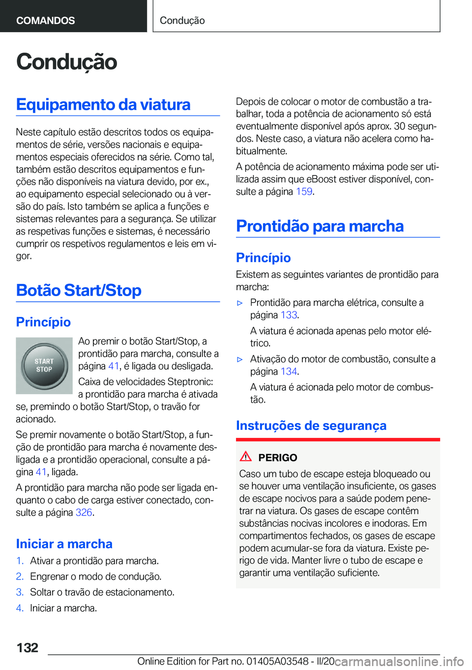 BMW X3 PLUG IN HYBRID 2020  Manual do condutor (in Portuguese) �C�o�n�d�u�