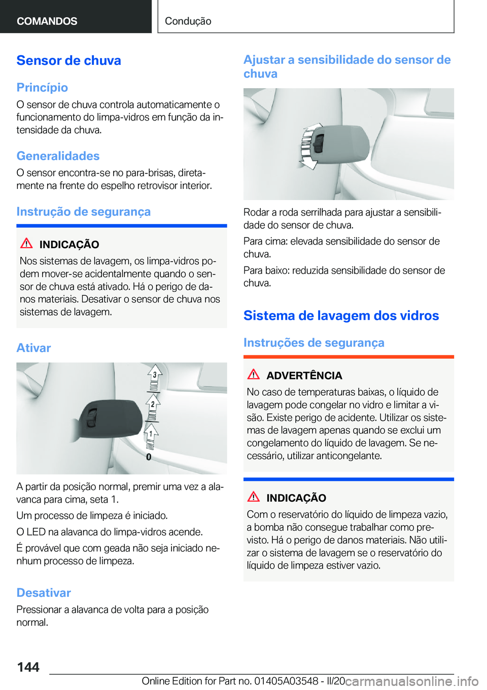 BMW X3 PLUG IN HYBRID 2020  Manual do condutor (in Portuguese) �S�e�n�s�o�r��d�e��c�h�u�v�a�P�r�i�n�c�