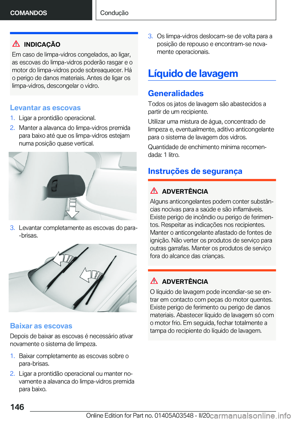 BMW X3 PLUG IN HYBRID 2020  Manual do condutor (in Portuguese) �I�N�D�I�C�A�