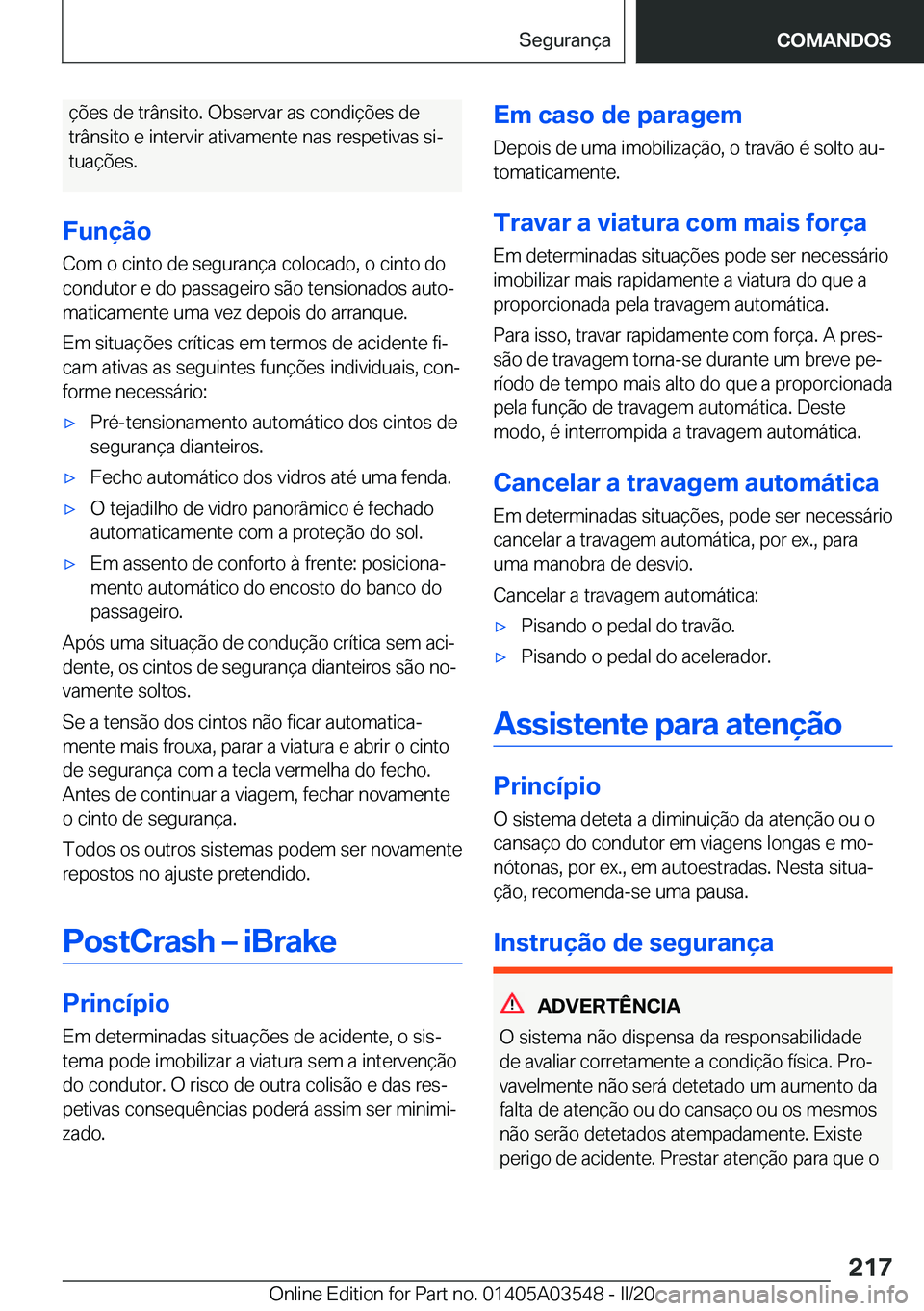 BMW X3 PLUG IN HYBRID 2020  Manual do condutor (in Portuguese) �