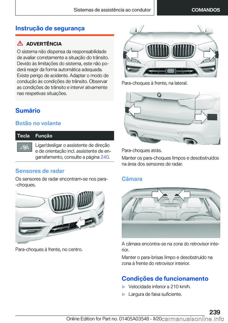 BMW X3 PLUG IN HYBRID 2020  Manual do condutor (in Portuguese) �I�n�s�t�r�u�